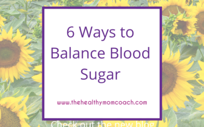 6 Ways to Balance Blood Sugar